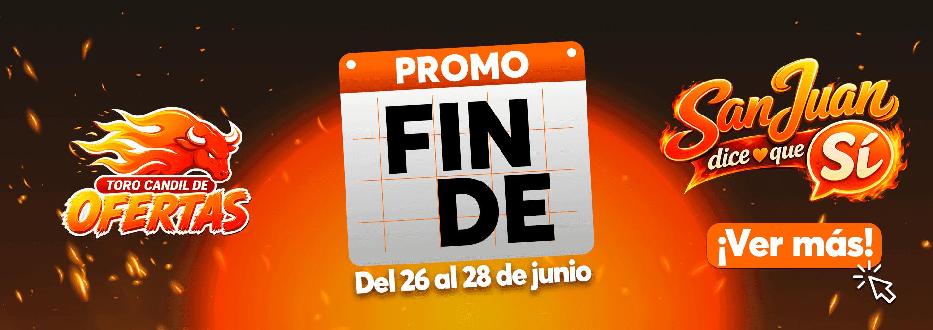 PROMO FINDE 26 AL 28 DE JUNIO