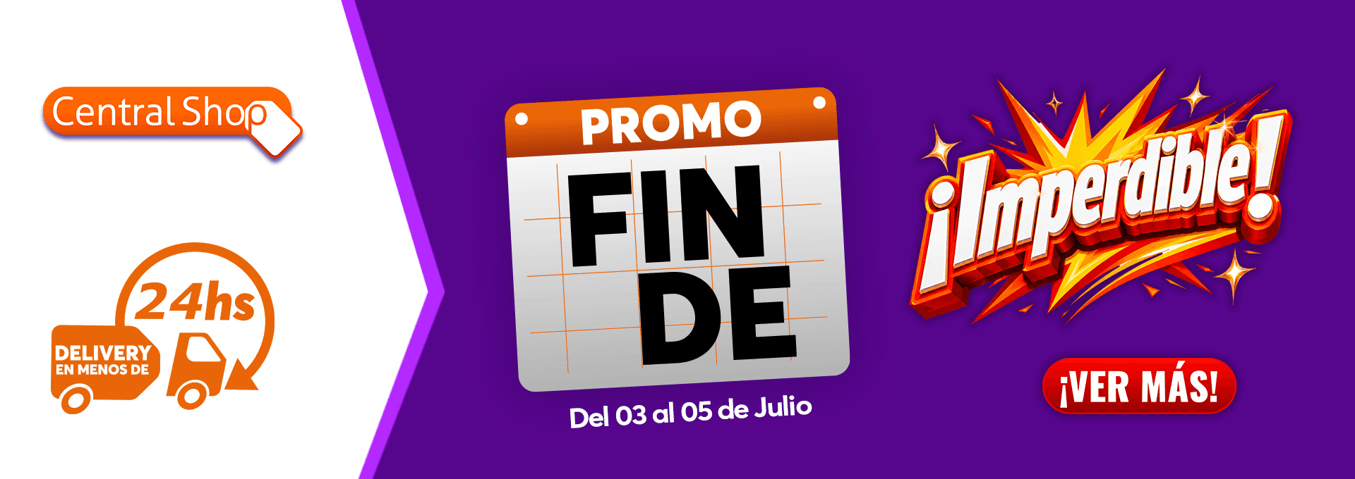 PROMO FINDE 03 AL 05 DE JULIO