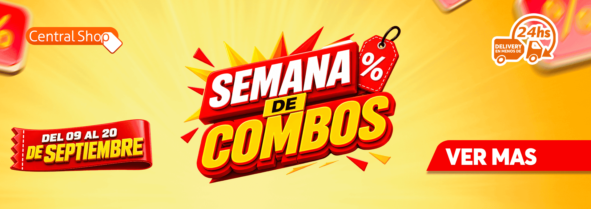 SEMANA DE COMBOS 09 AL 20/09
